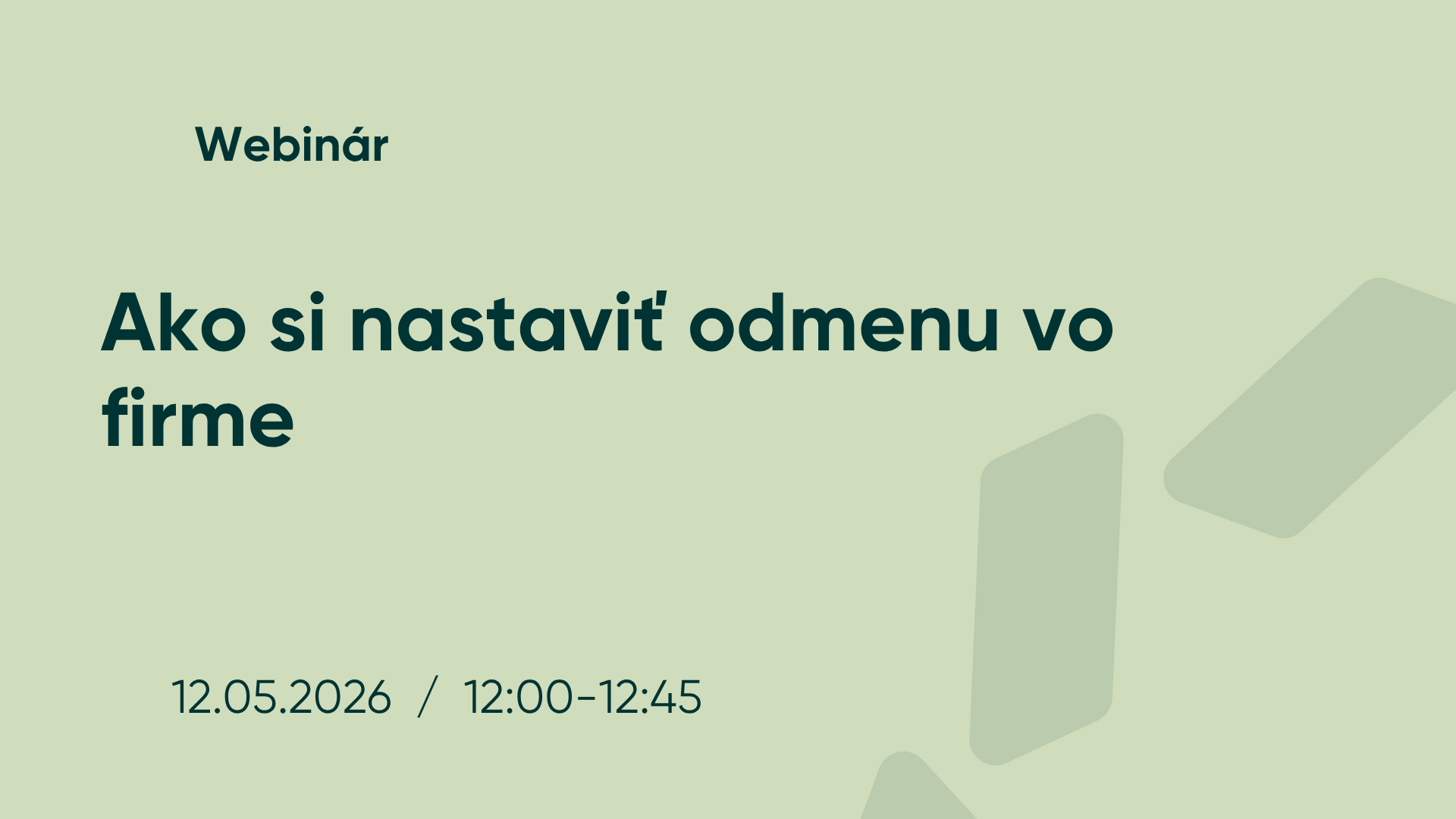 Webinár - Ako si nastaviť odmenu vo firme 12.05.